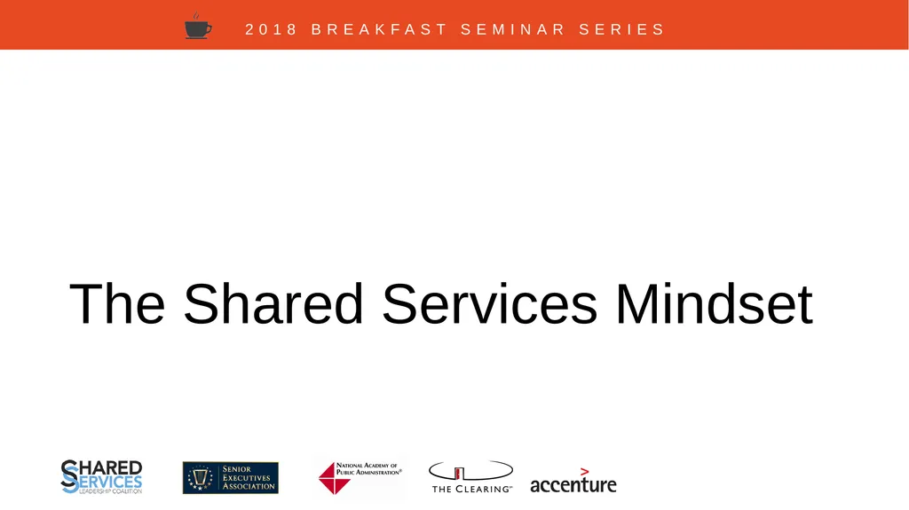 Shared Services: Busting the Myths Surrounding a - slide 7 of 15