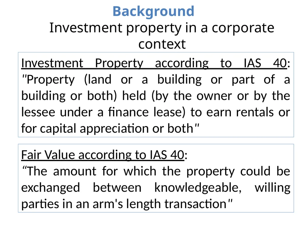 Accounting information and investment properties: - slide 7 of 20