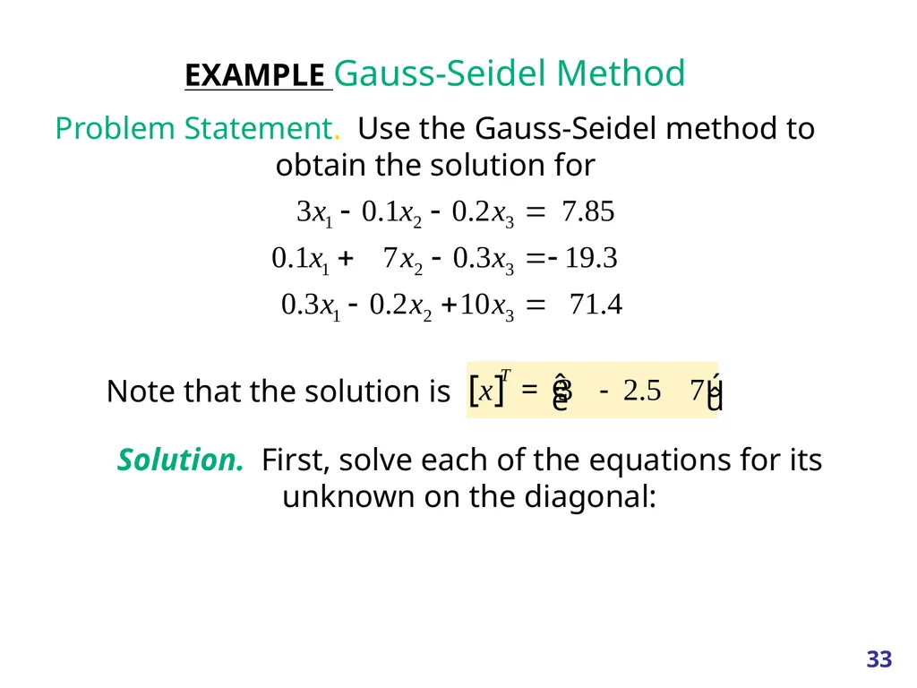 Linear Systems – Iterative methods Jacobi Method - slide 33 of 69