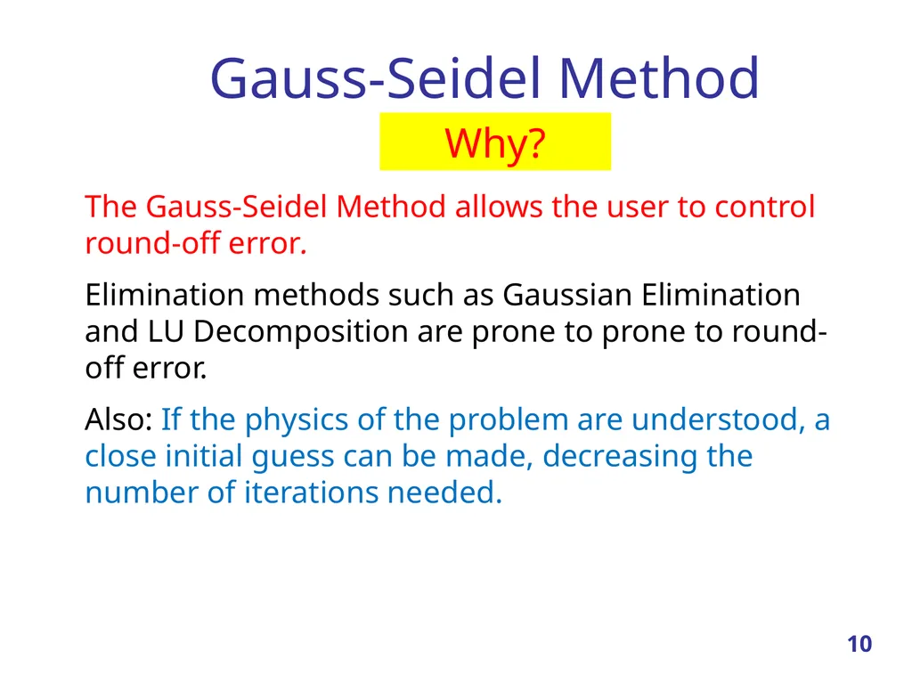 Linear Systems – Iterative methods Jacobi Method - slide 10 of 69
