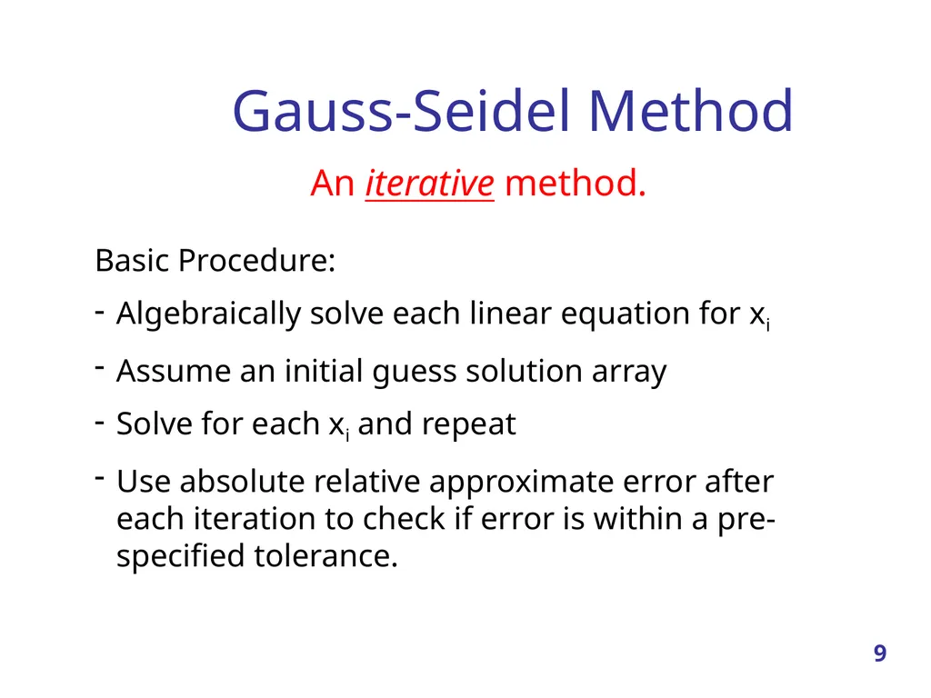 Linear Systems – Iterative methods Jacobi Method - slide 9 of 69