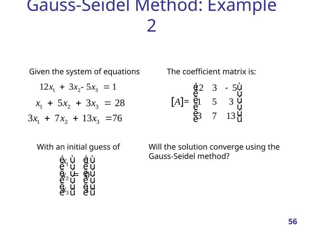 Linear Systems – Iterative methods Jacobi Method - slide 56 of 69