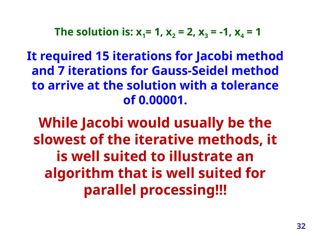 Linear Systems – Iterative methods Jacobi Method - slide 32 of 69