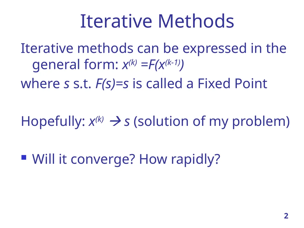 Linear Systems – Iterative methods Jacobi Method - slide 2 of 69