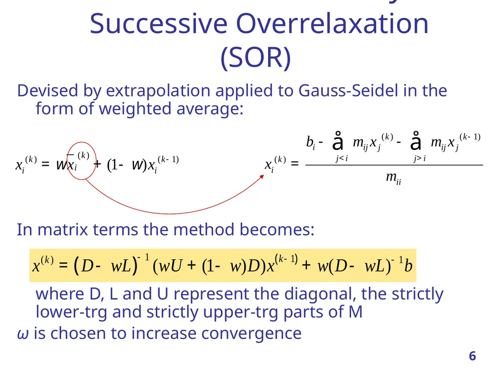 Linear Systems – Iterative methods Jacobi Method - slide 6 of 69