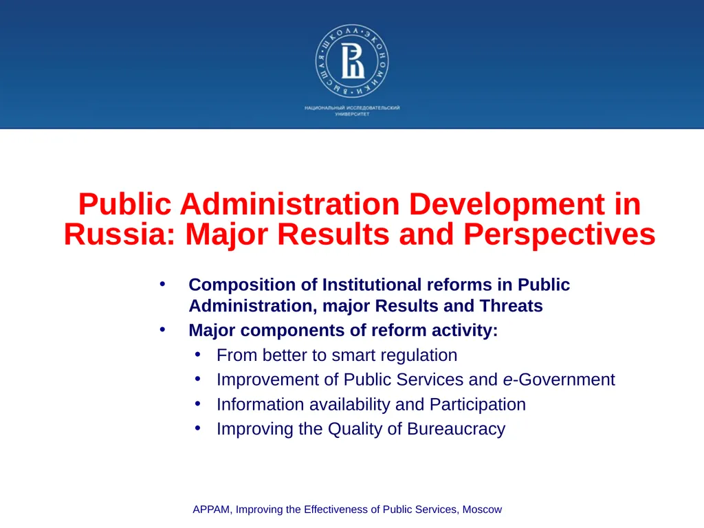 Public Administration Development in Russia: Major - slide 1 of 19