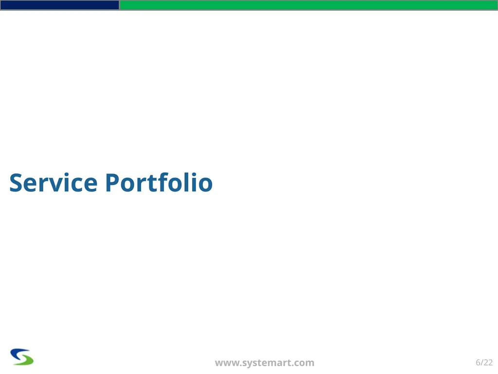SYSTEMART, LLC. We Optimize. You Capitalize - slide 6 of 22