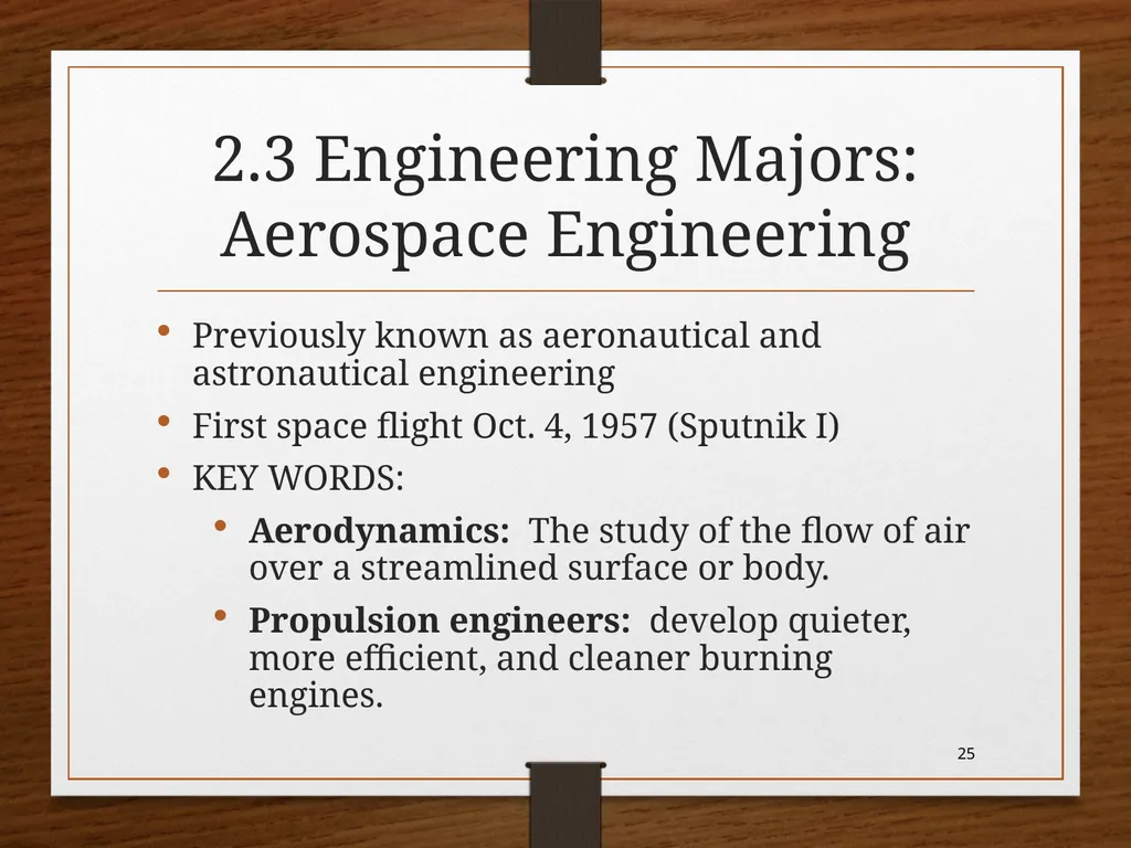 CHAPTER 2 -Engineering Majors ME101 Dr. Nhut Tan - slide 25 of 41
