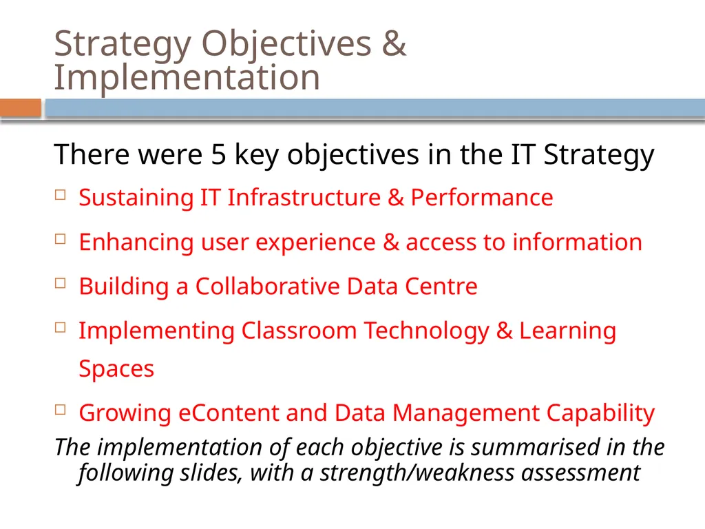 IT Strategy Review March 2014 This presentation - slide 7 of 16