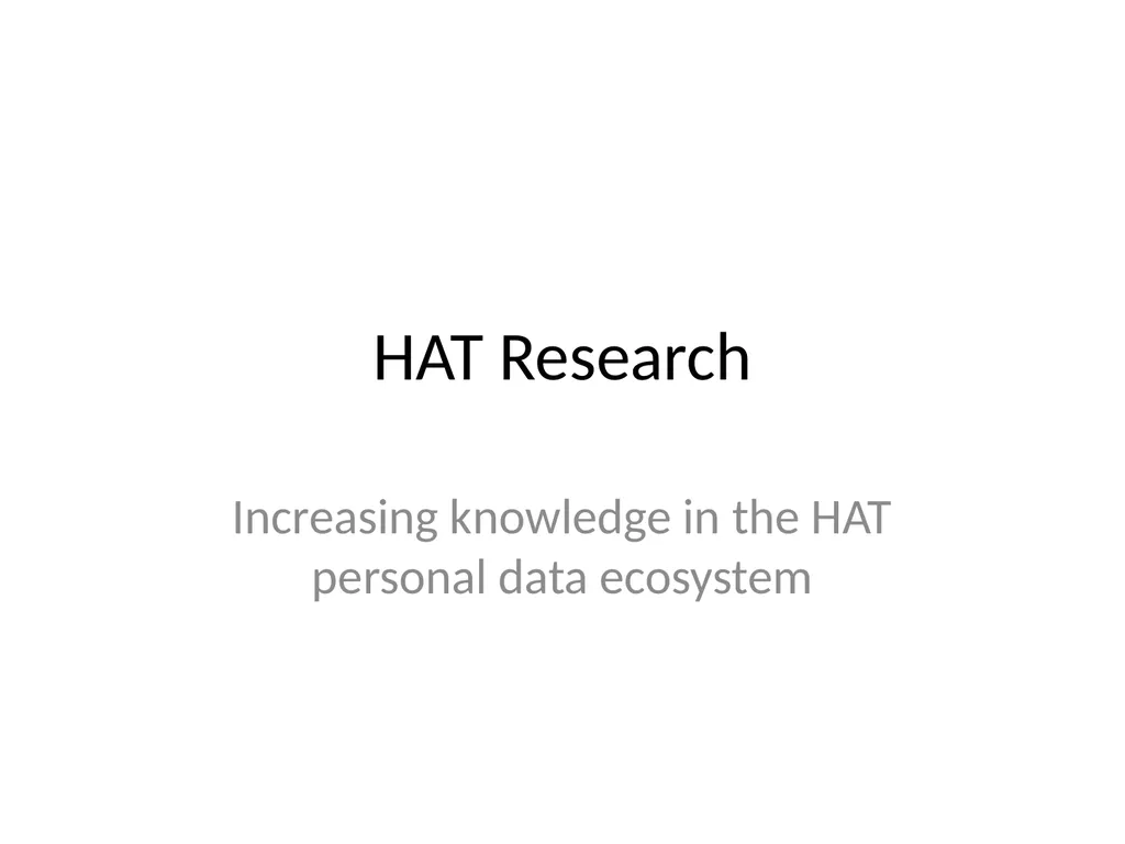 The HAT ecosystem To evolve and emerge a digital - slide 8 of 14