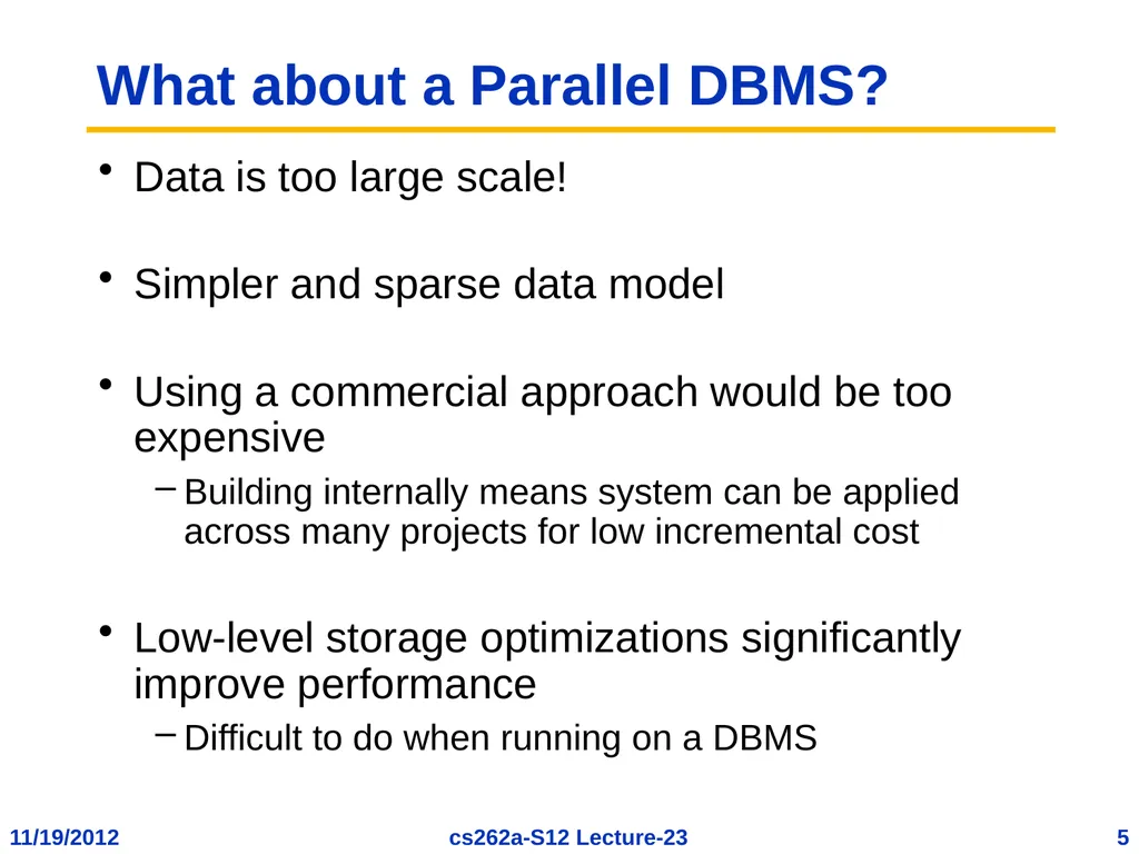 EECS 262a Advanced Topics in Computer Systems - slide 5 of 54