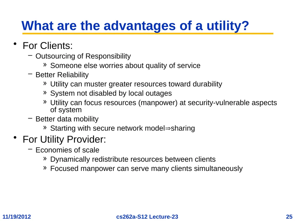 EECS 262a Advanced Topics in Computer Systems - slide 25 of 54