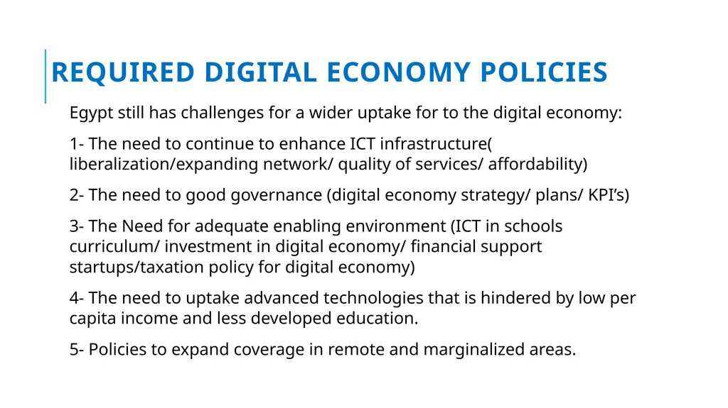 Development implications of the Digital economies: - slide 22 of 24