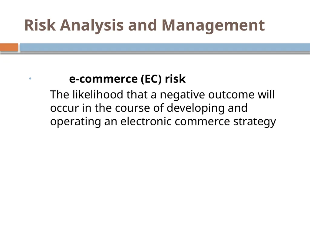 E-Commerce Strategy and Global EC Chapter 14 - slide 25 of 48