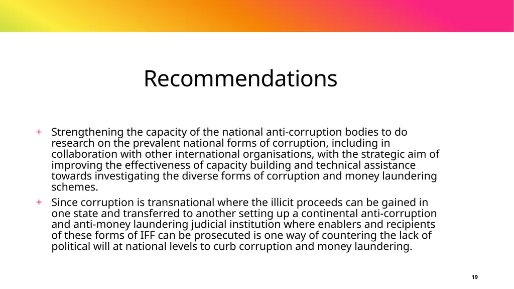 Study on Intensifying the fight against corruption - slide 19 of 24
