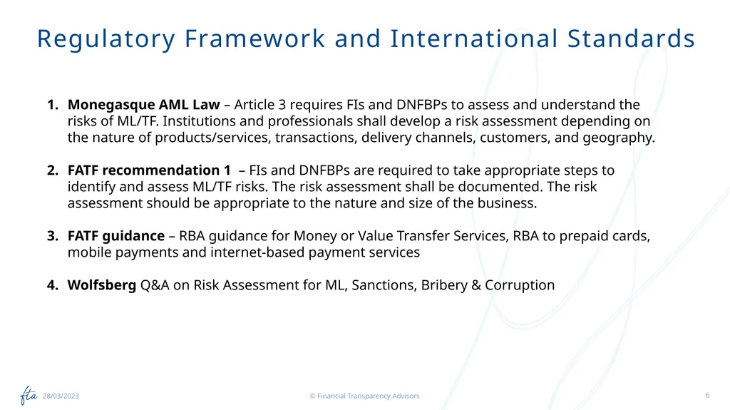 AML Tuesday’s Session #15 on: Conducting a - slide 6 of 26