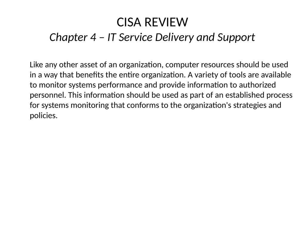 CISA REVIEW The material provided in this slide - slide 12 of 38