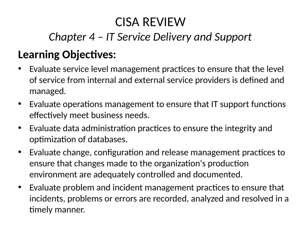 CISA REVIEW The material provided in this slide - slide 2 of 38