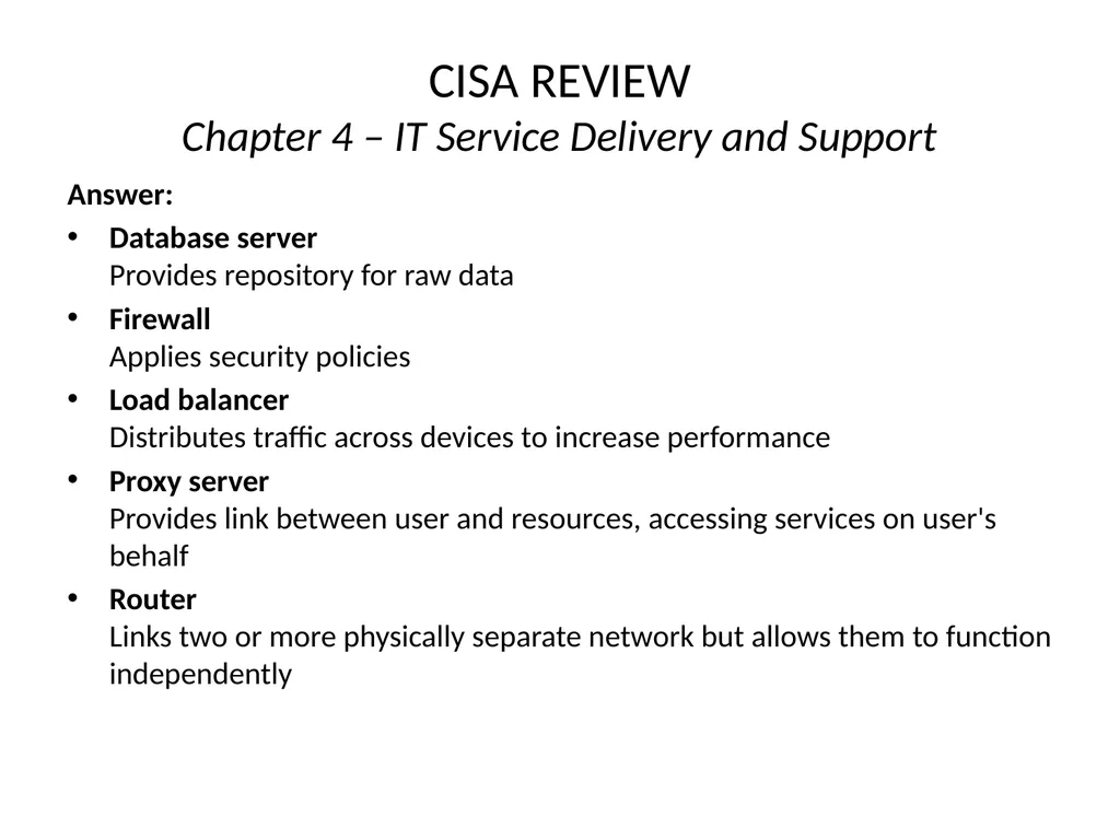 CISA REVIEW The material provided in this slide - slide 21 of 38