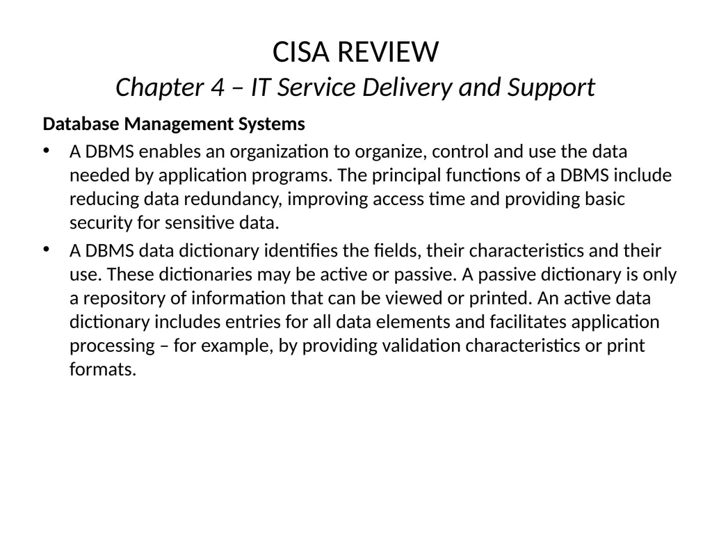 CISA REVIEW The material provided in this slide - slide 22 of 38