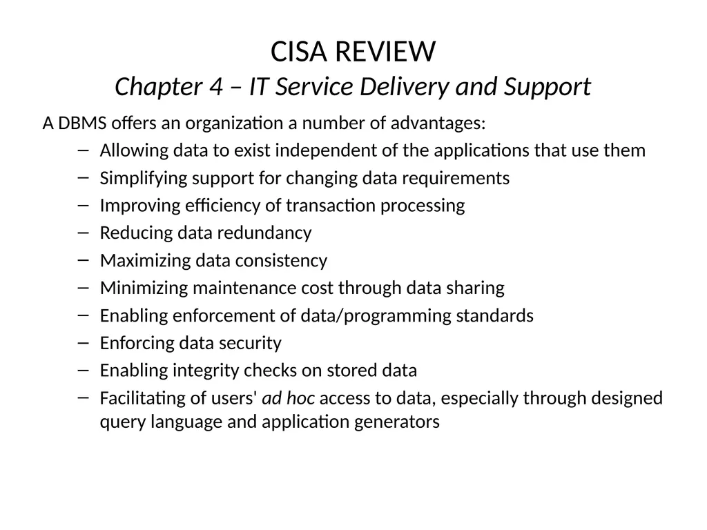 CISA REVIEW The material provided in this slide - slide 23 of 38