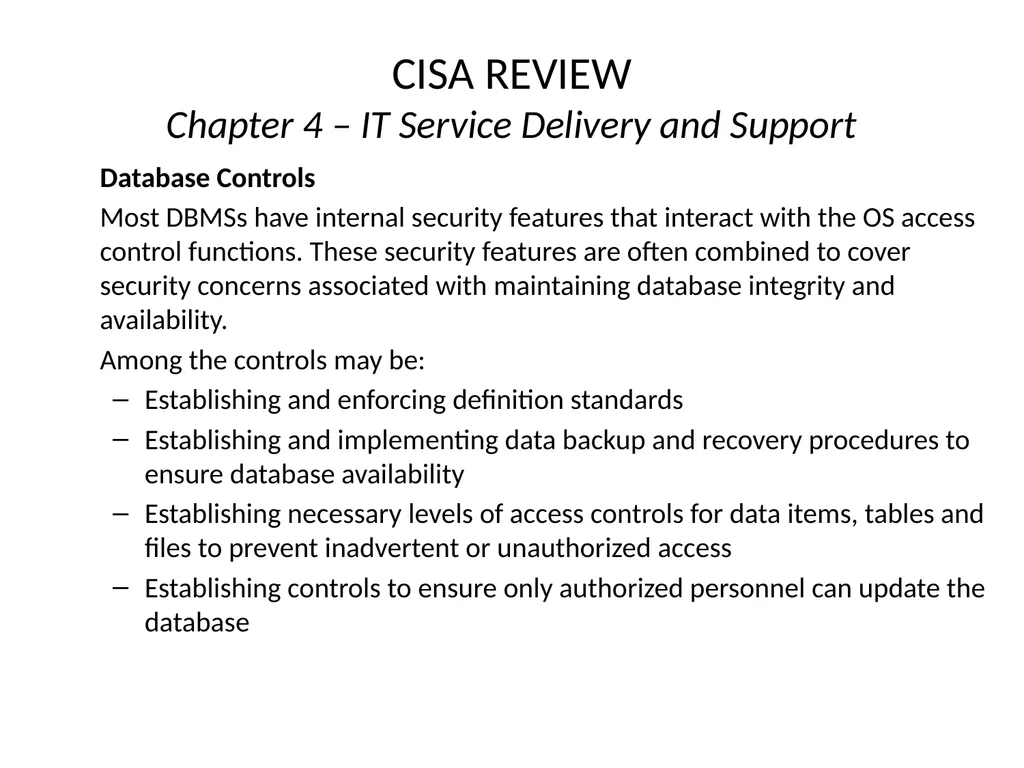 CISA REVIEW The material provided in this slide - slide 26 of 38