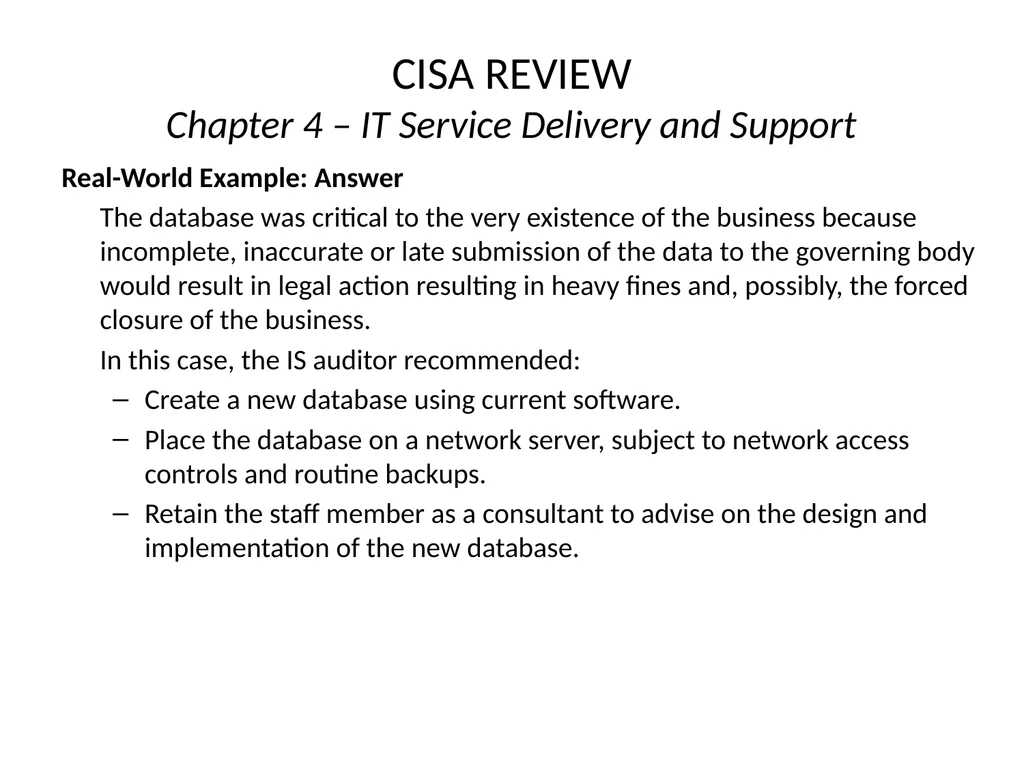 CISA REVIEW The material provided in this slide - slide 29 of 38