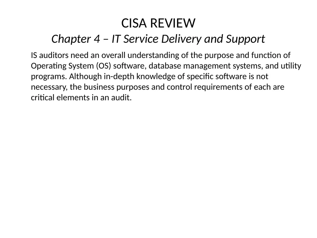CISA REVIEW The material provided in this slide - slide 30 of 38