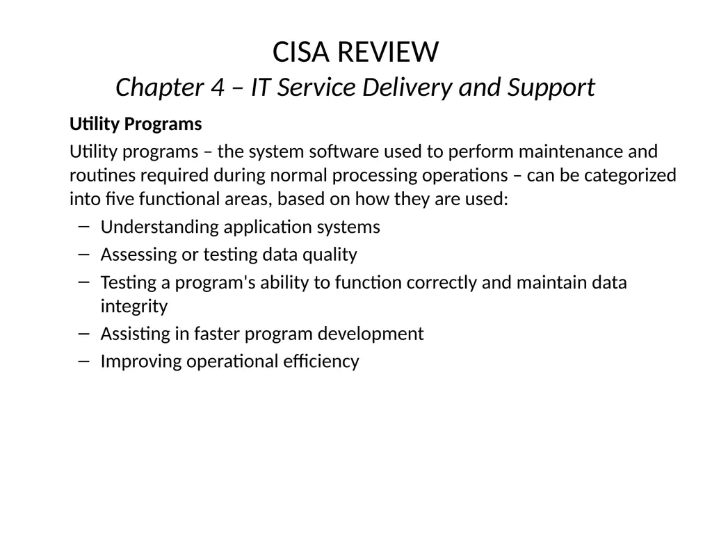 CISA REVIEW The material provided in this slide - slide 34 of 38