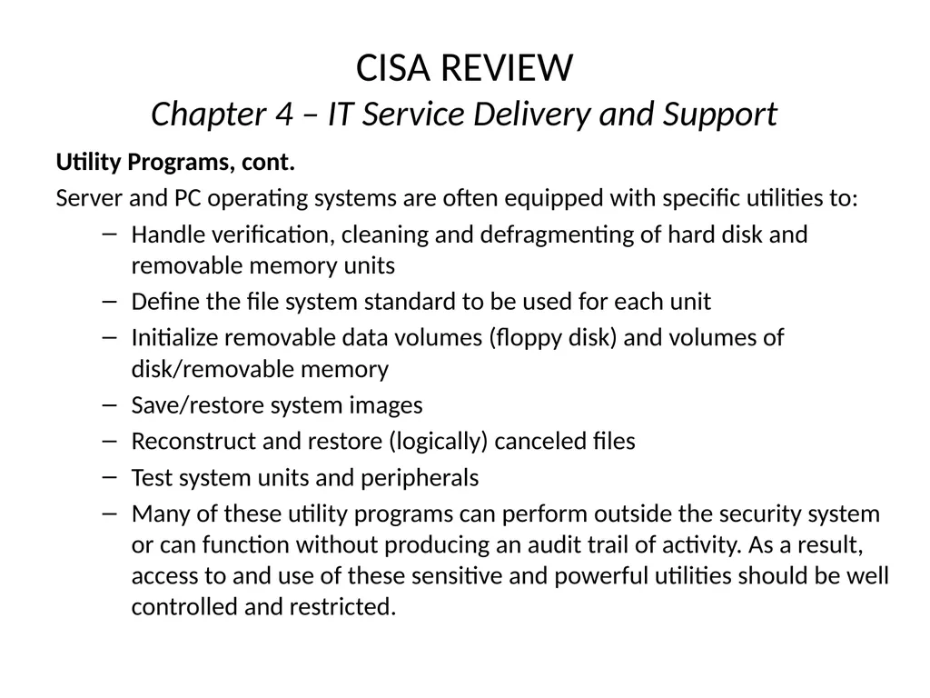 CISA REVIEW The material provided in this slide - slide 35 of 38