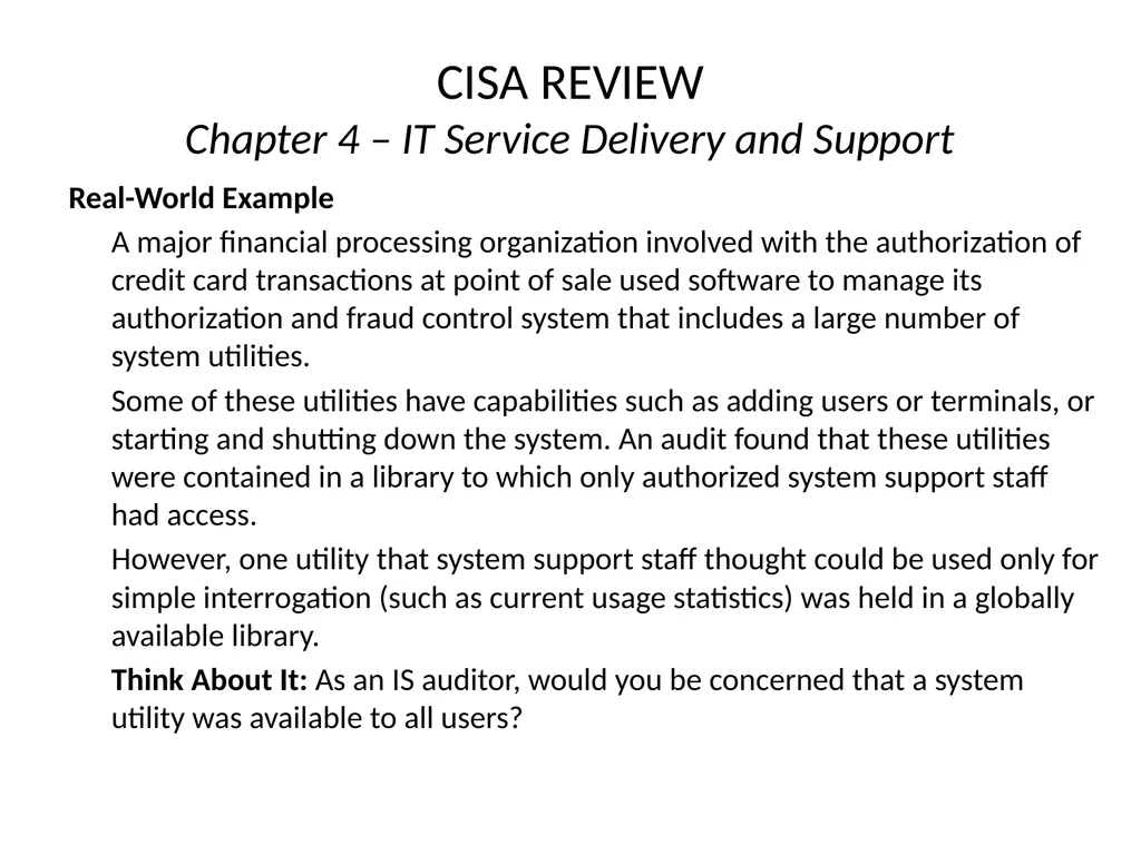 CISA REVIEW The material provided in this slide - slide 37 of 38