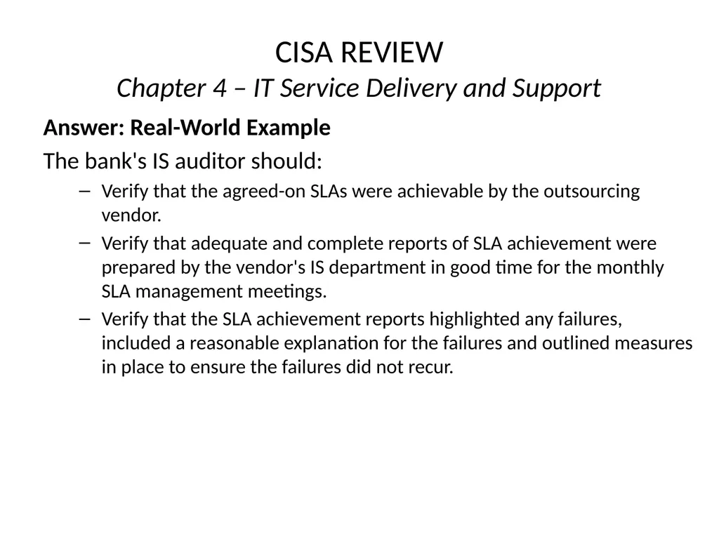 CISA REVIEW The material provided in this slide - slide 8 of 38