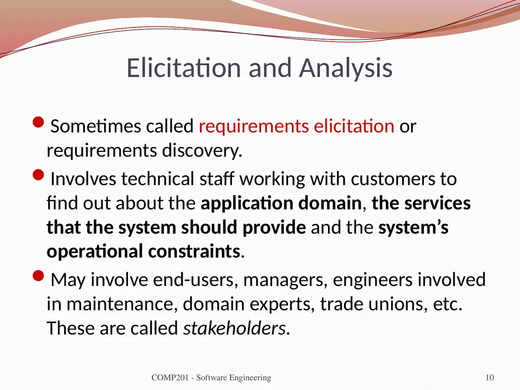 Software Engineering COMP 201 Lecturer: Sebastian - slide 10 of 56
