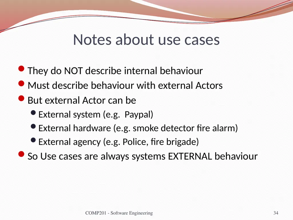 Software Engineering COMP 201 Lecturer: Sebastian - slide 34 of 56