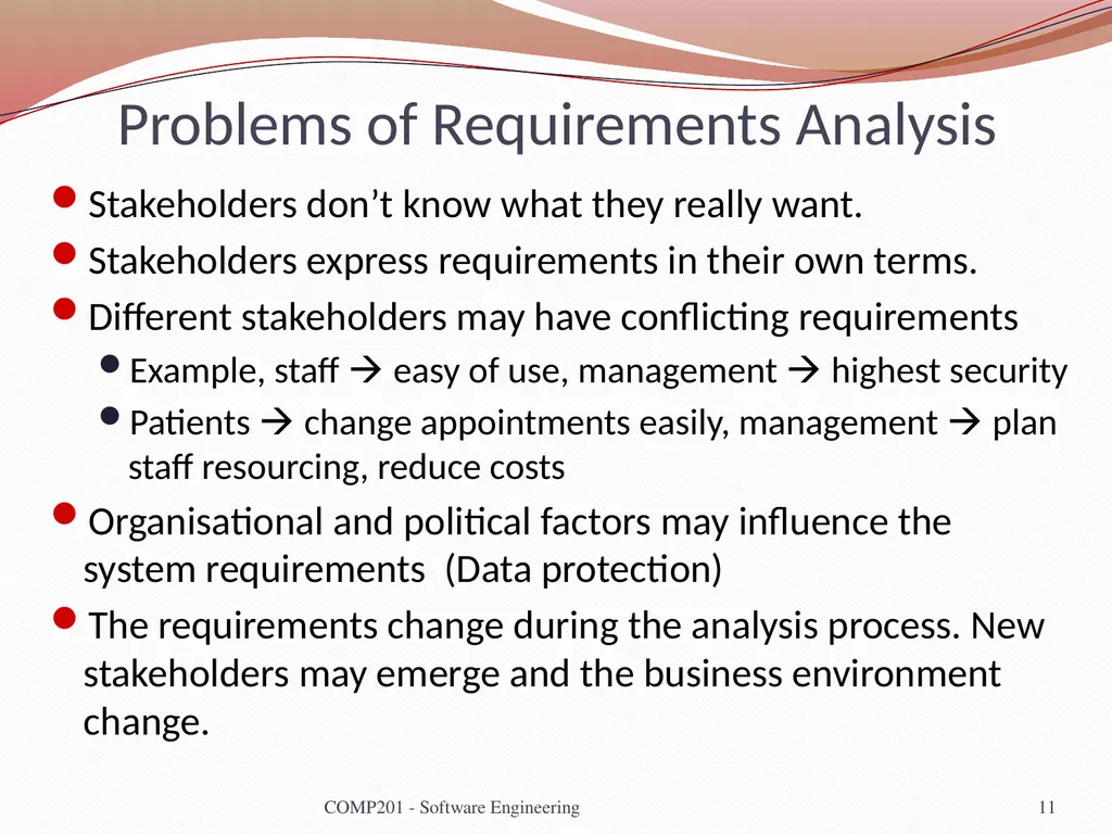 Software Engineering COMP 201 Lecturer: Sebastian - slide 11 of 56