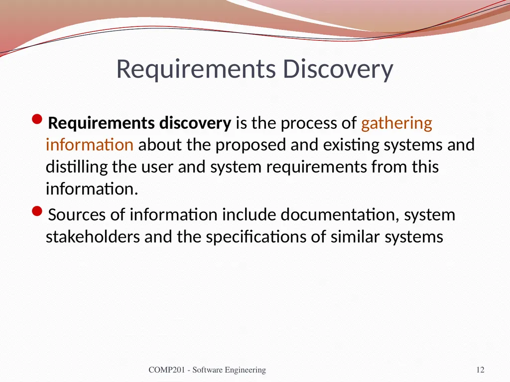 Software Engineering COMP 201 Lecturer: Sebastian - slide 12 of 56