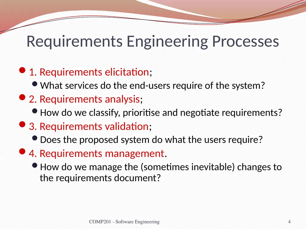 Software Engineering COMP 201 Lecturer: Sebastian - slide 4 of 56