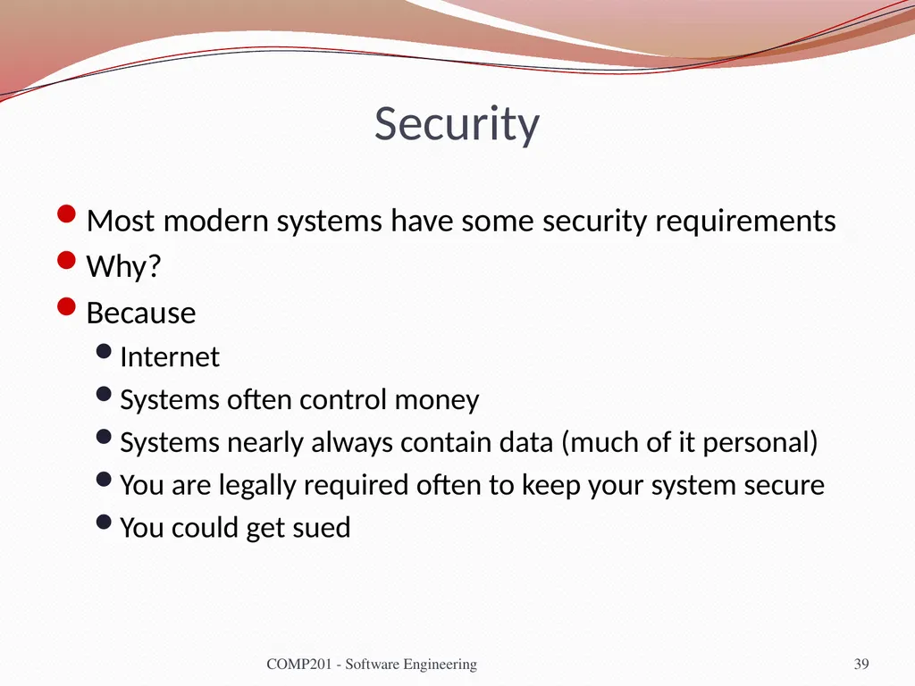 Software Engineering COMP 201 Lecturer: Sebastian - slide 39 of 56