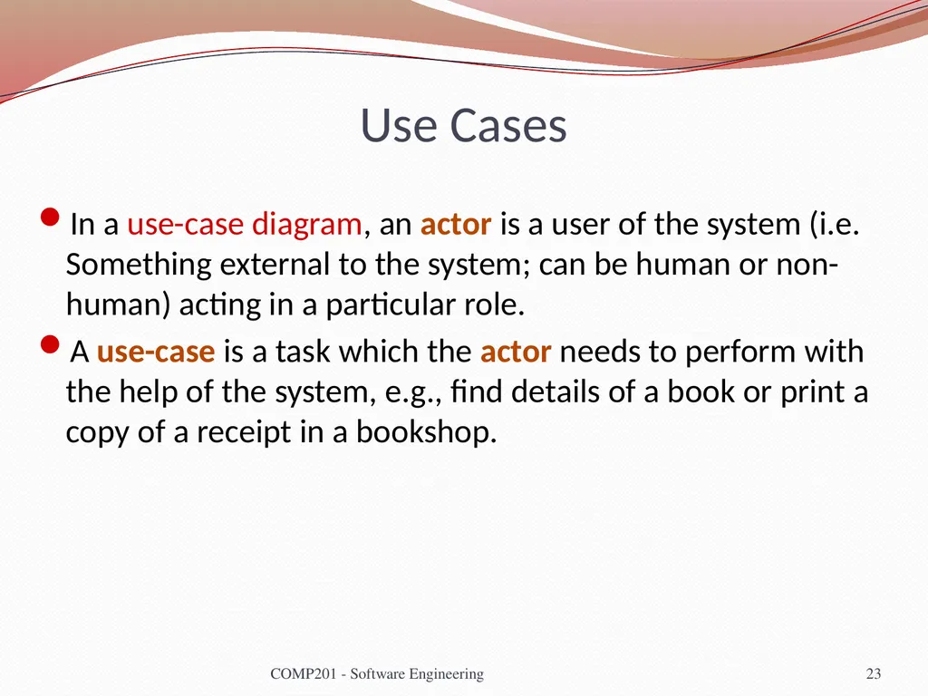 Software Engineering COMP 201 Lecturer: Sebastian - slide 23 of 56