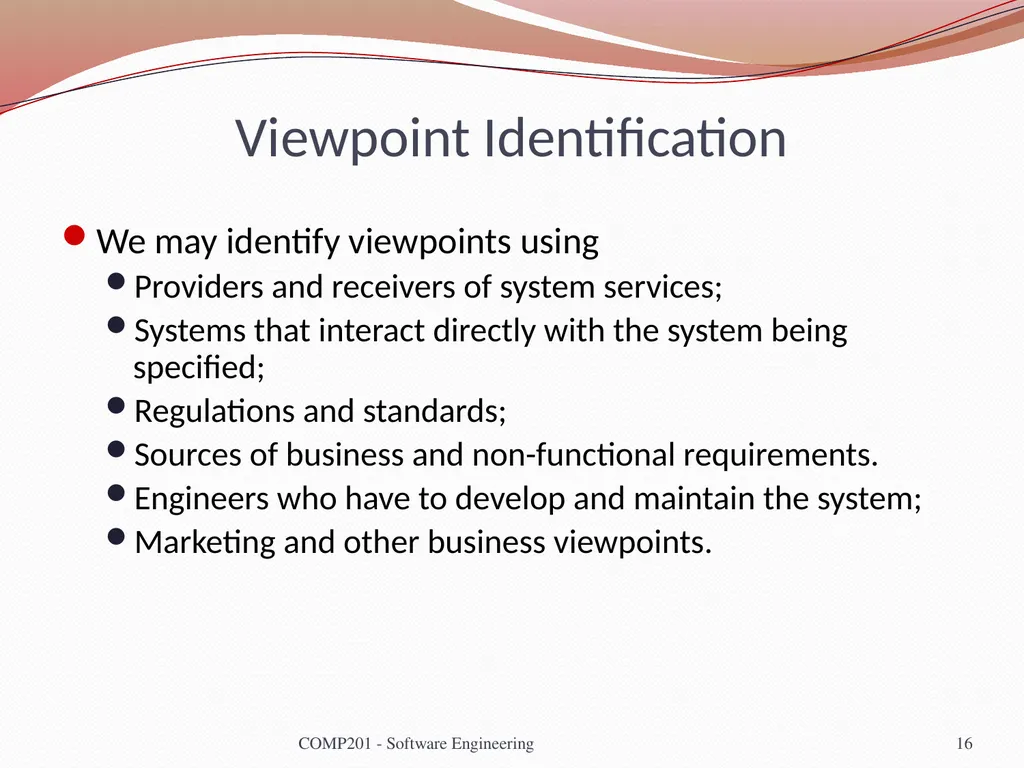 Software Engineering COMP 201 Lecturer: Sebastian - slide 16 of 56