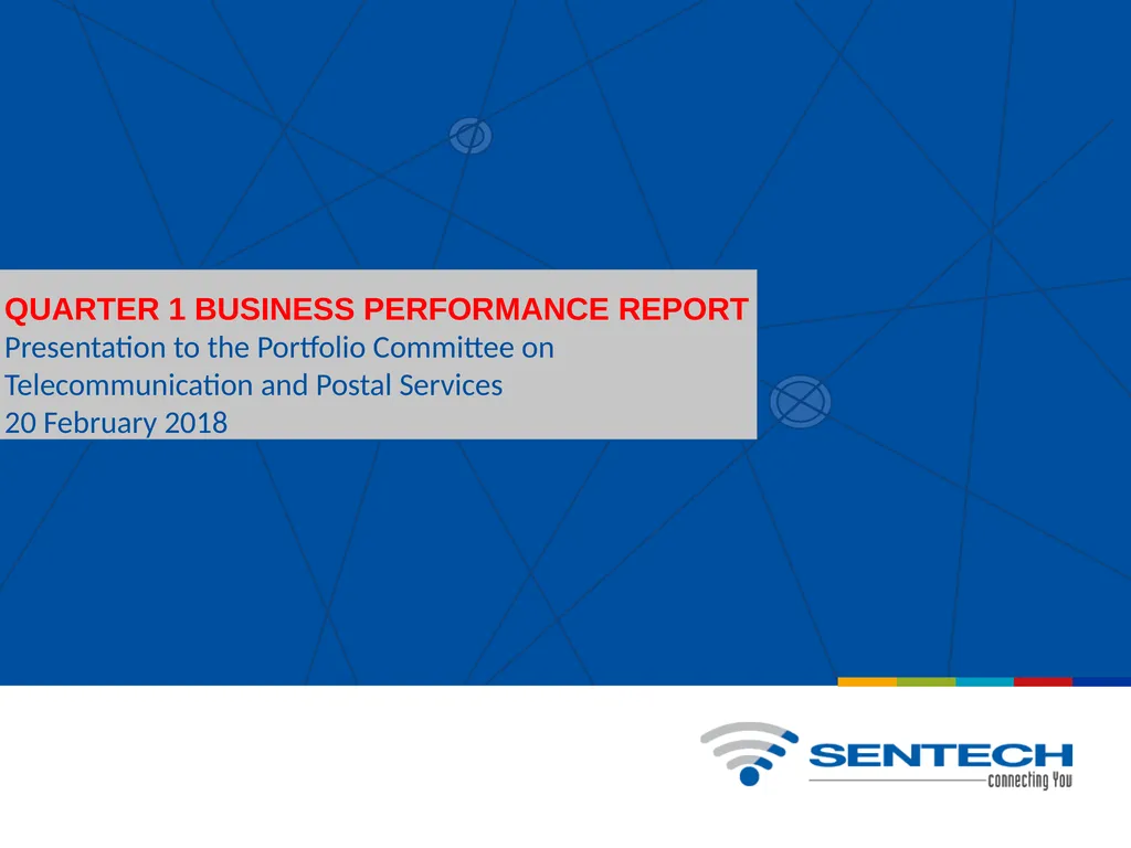 QUARTER 1 BUSINESS PERFORMANCE REPORT Presentation