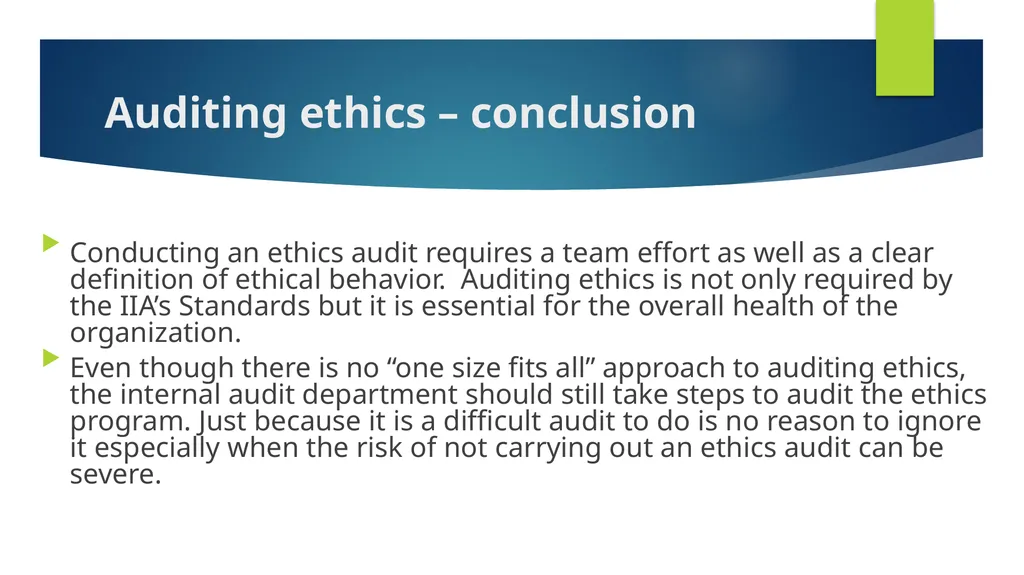 Ethics and Internal Audit-the critical link- - slide 50 of 52