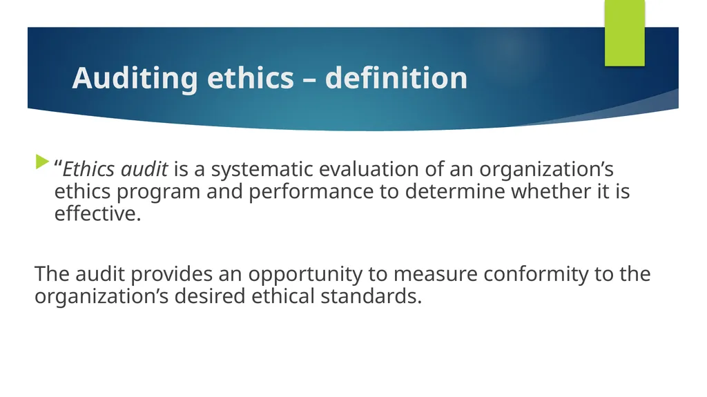 Ethics and Internal Audit-the critical link- - slide 31 of 52