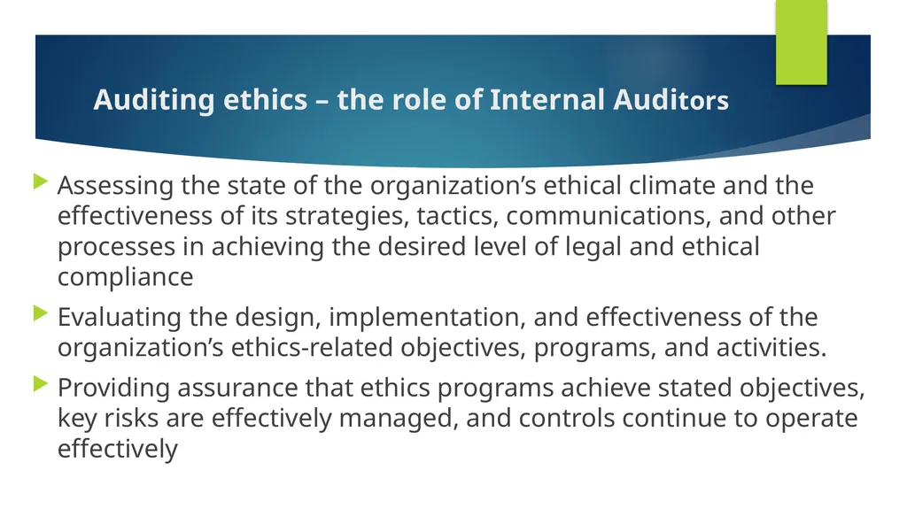 Ethics and Internal Audit-the critical link- - slide 35 of 52