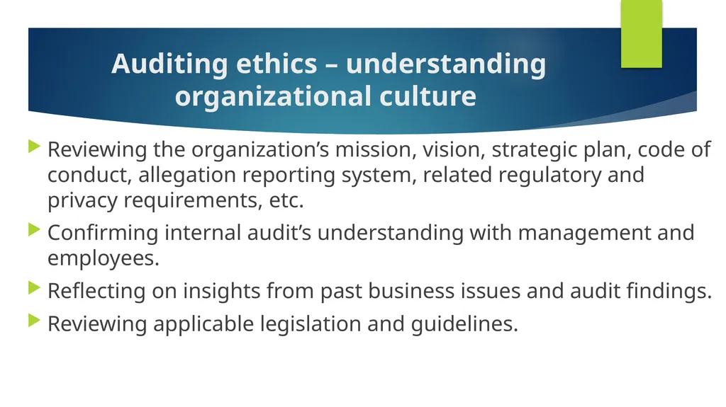 Ethics and Internal Audit-the critical link- - slide 38 of 52