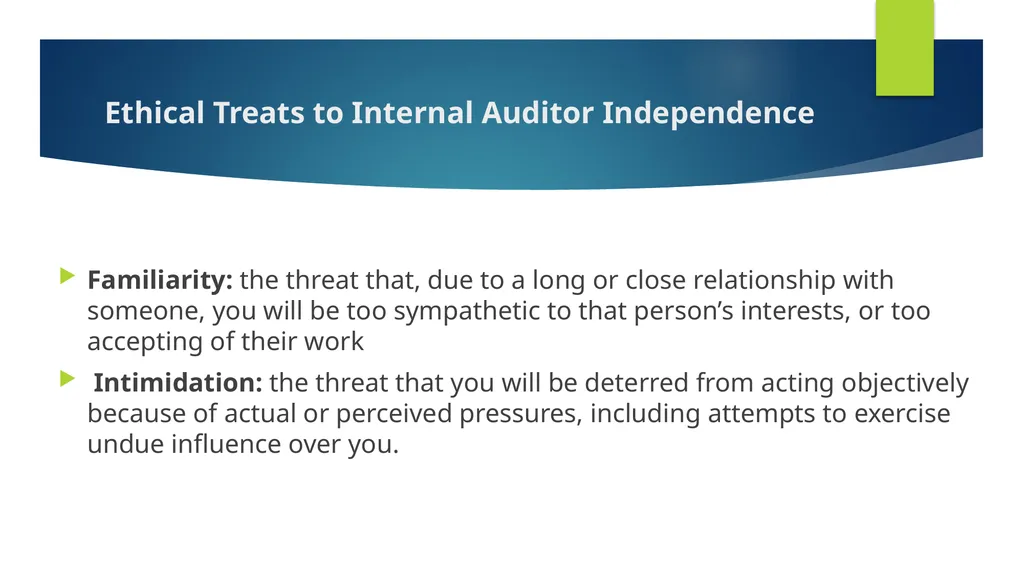 Ethics and Internal Audit-the critical link- - slide 22 of 52