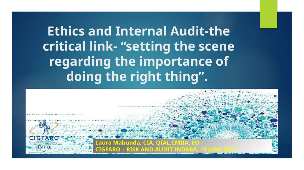 Ethics and Internal Audit-the critical link- - slide 1 of 52
