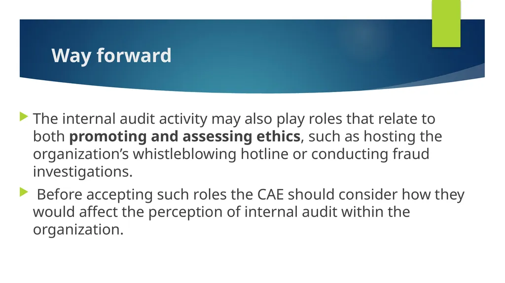 Ethics and Internal Audit-the critical link- - slide 48 of 52