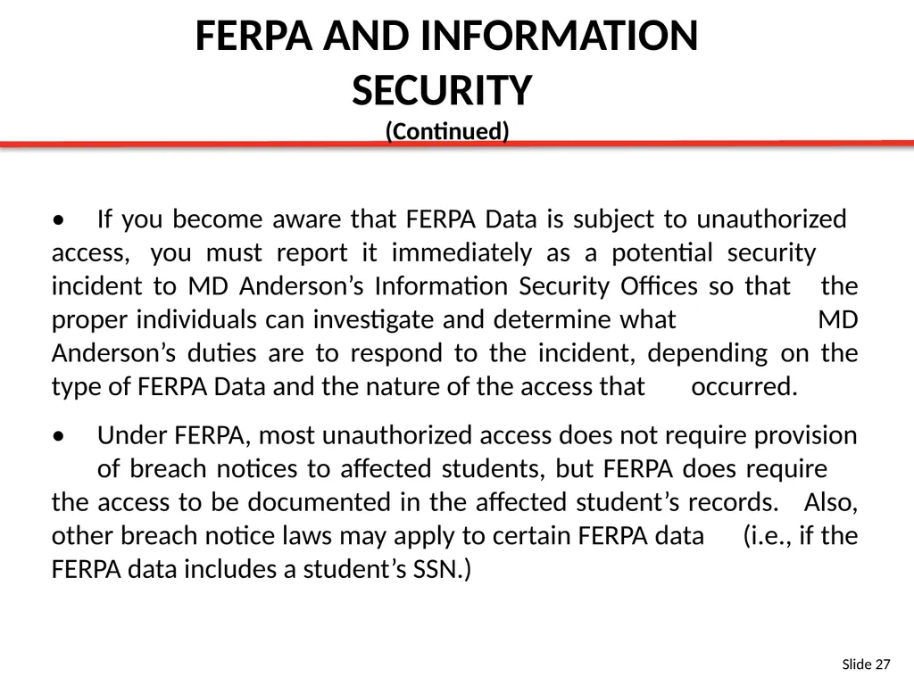 FERPA BASIC TRAINING SLIDES Content Provided By: - slide 27 of 32