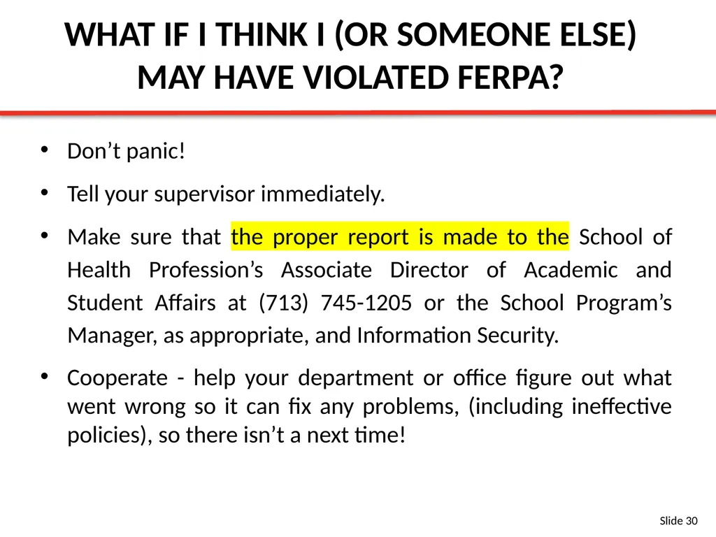 FERPA BASIC TRAINING SLIDES Content Provided By: - slide 30 of 32